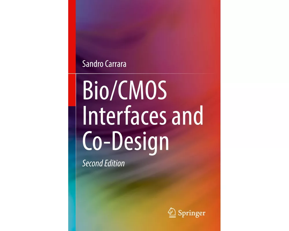 Bio/CMOS Interfaces and Co-Design