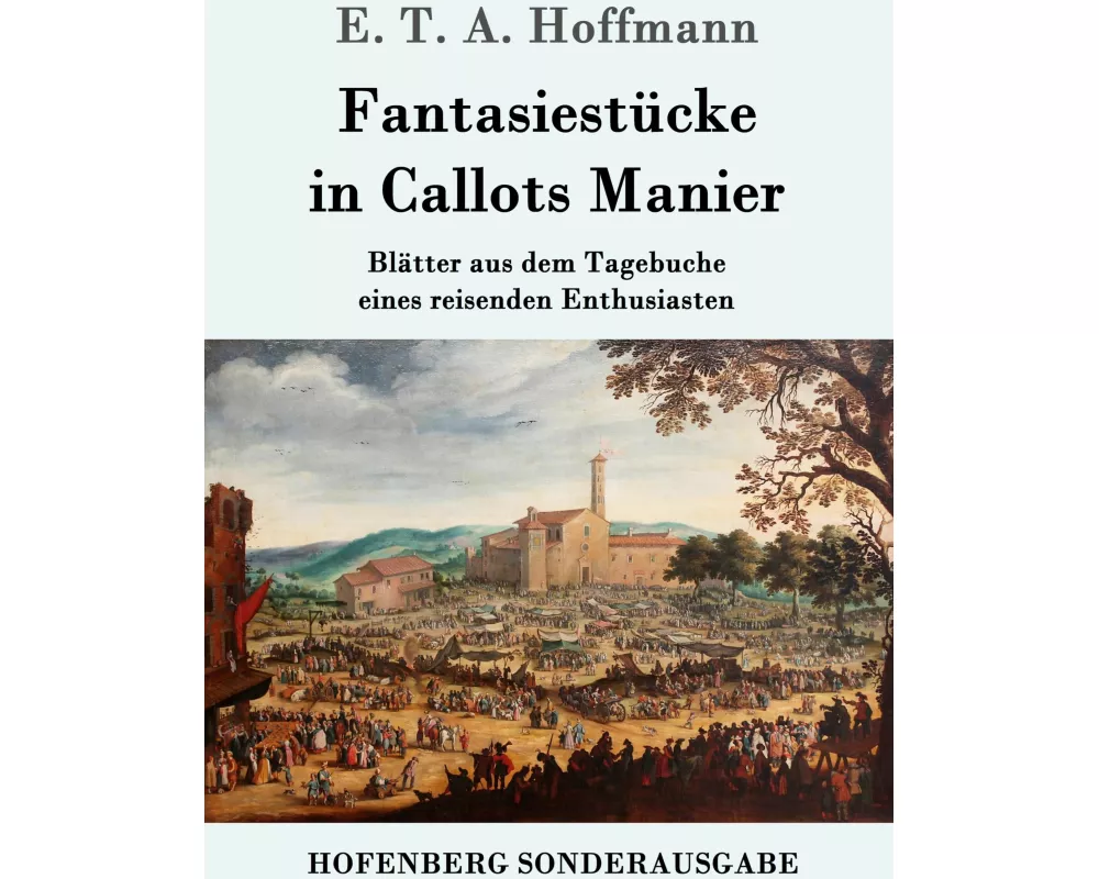 Fantasiestücke in Callots Manier