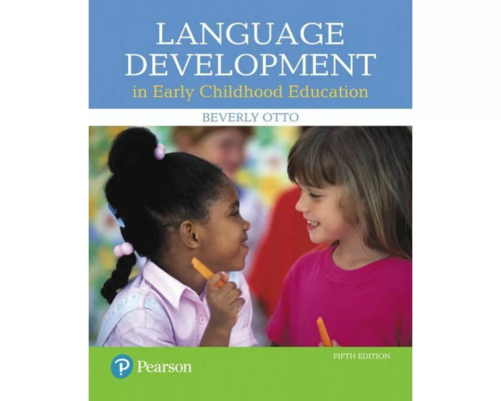 Language Development in Early Childhood Education