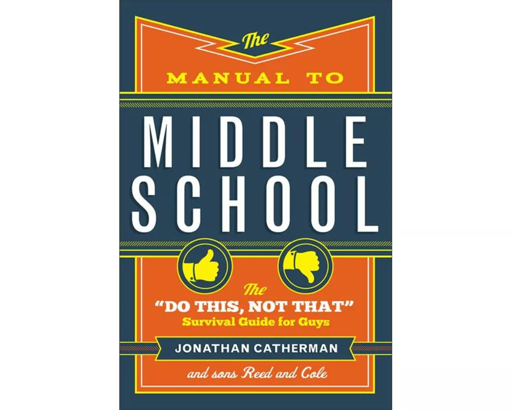 The Manual to Middle School