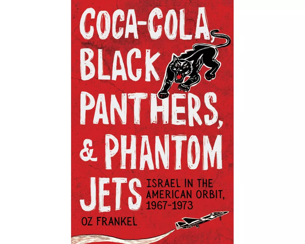 Coca-Cola, Black Panthers, and Phantom Jets