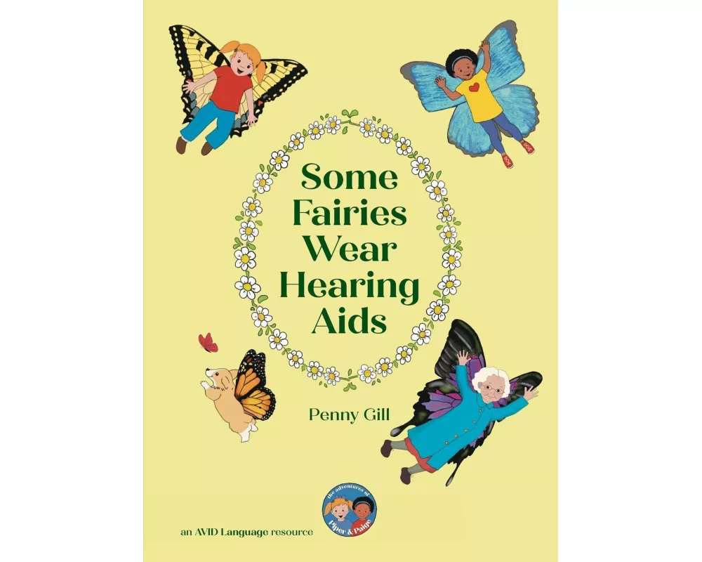 Some Fairies Wear Hearing Aids