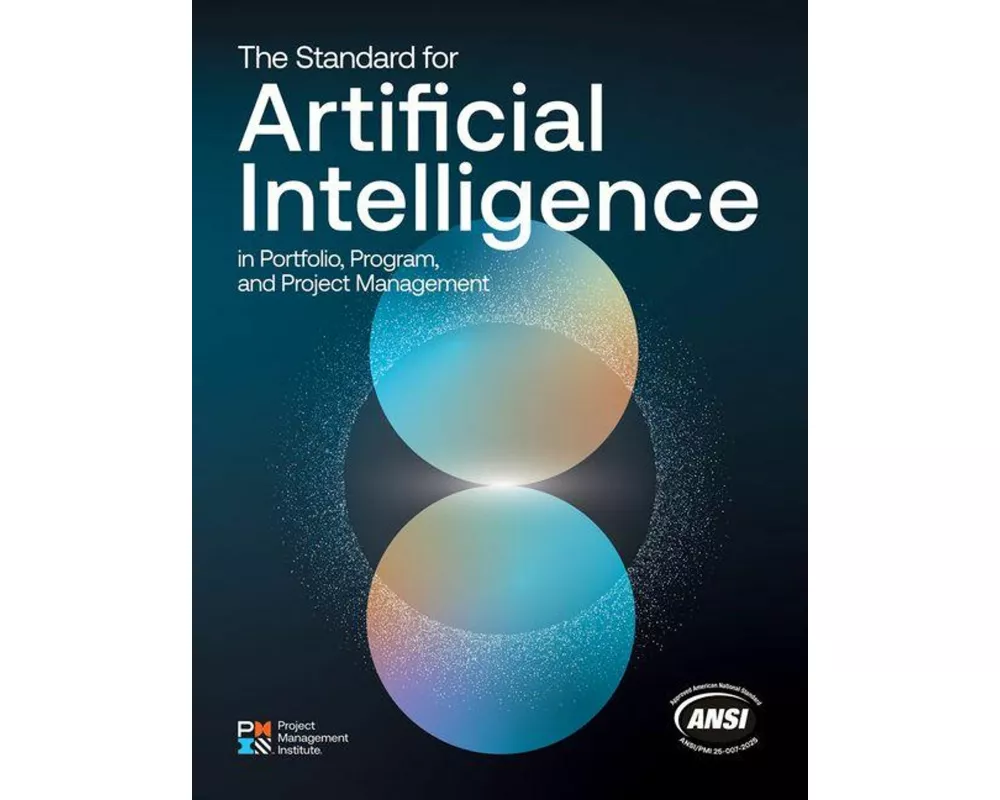 The Standard for Artificial Intelligence in Portfolio, Program, and Project Management