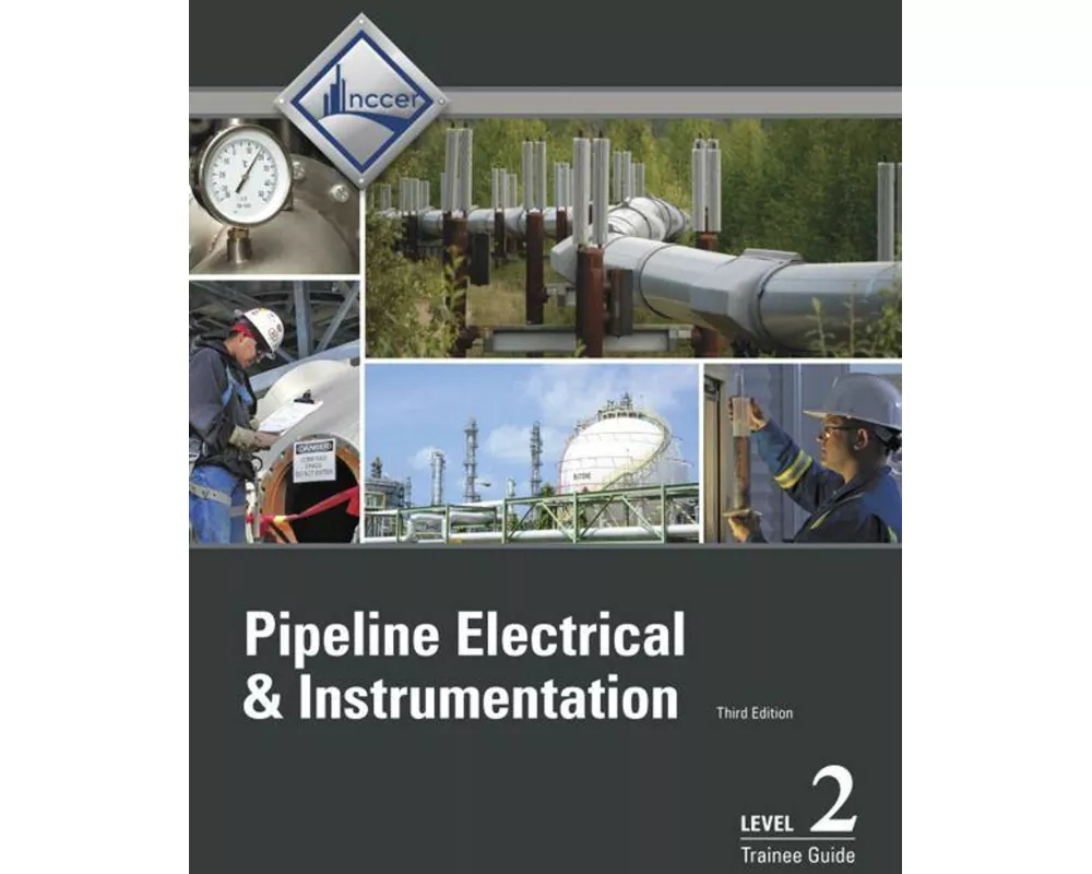 Pipeline Electrical & Instrumentation Level 2 Trainee Guide