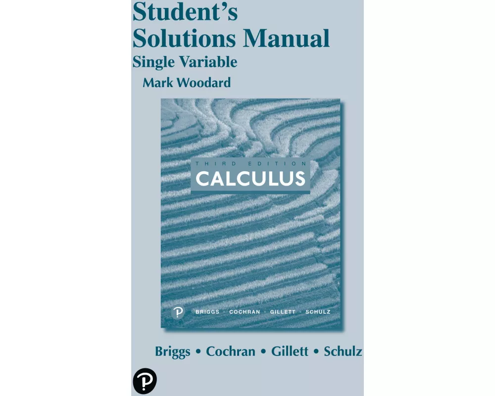 Student Solutions Manual for Single Variable Calculus