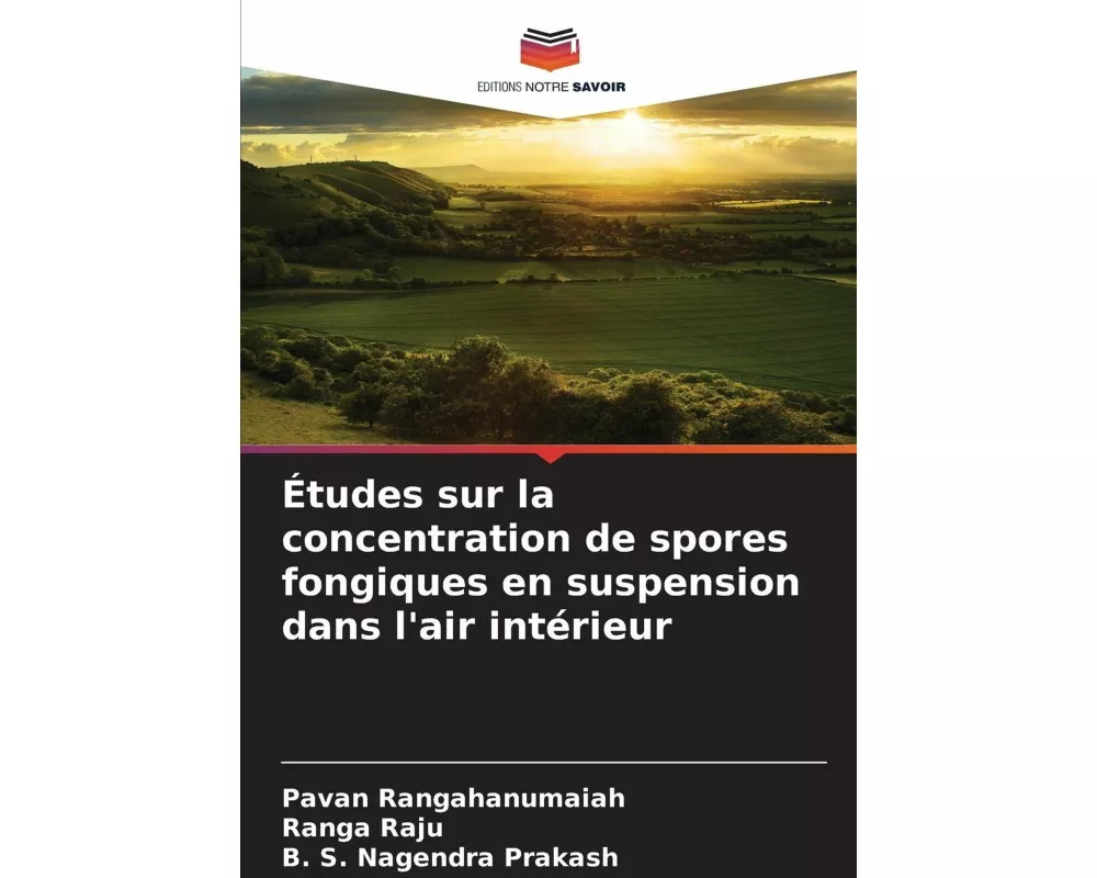 Études sur la concentration de spores fongiques en suspension dans l'air intérieur