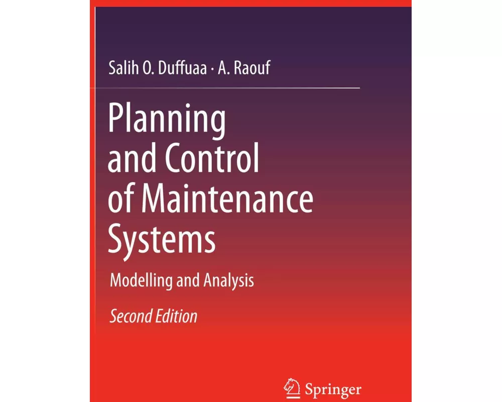 Planning and Control of Maintenance Systems