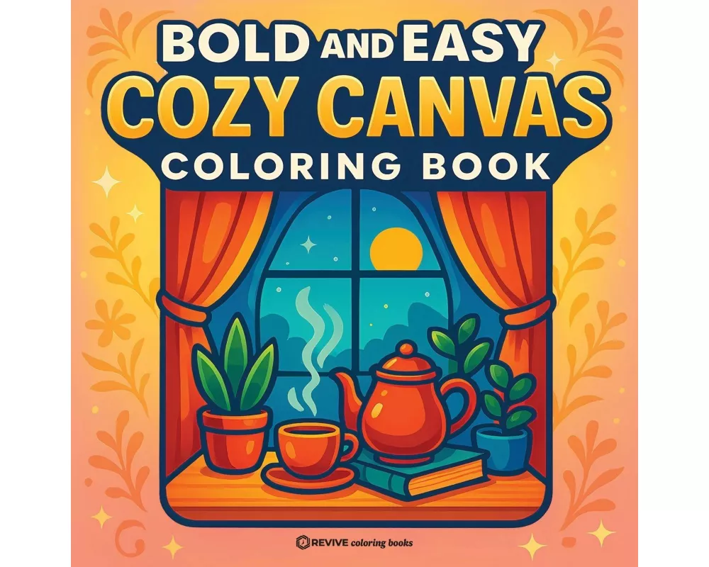 Bold & Easy Cozy Canvas Coloring Book