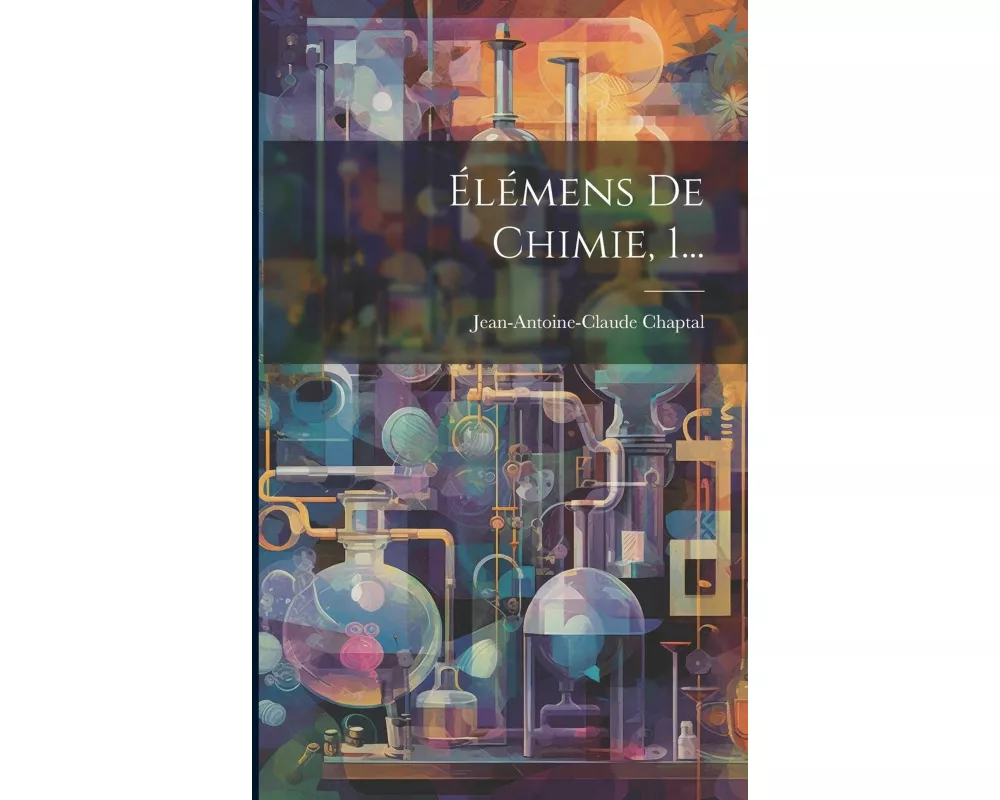 Élémens De Chimie, 1