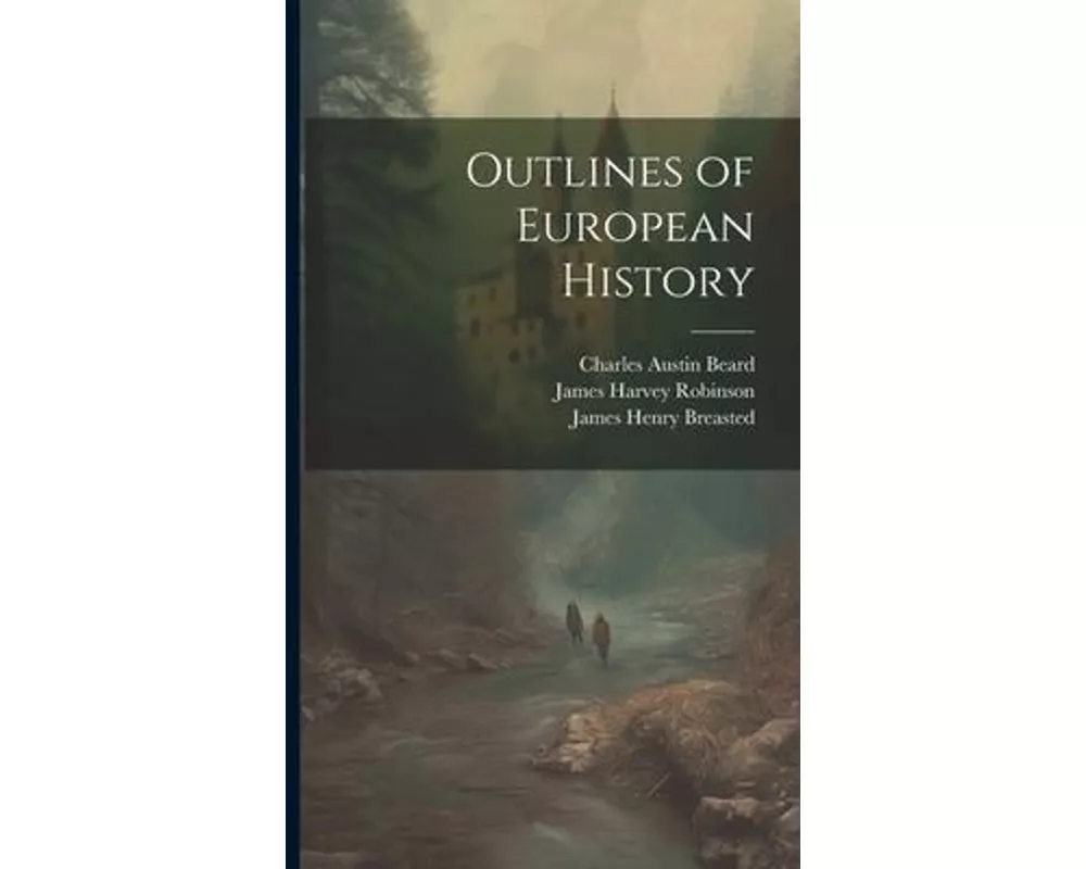 Outlines of European History