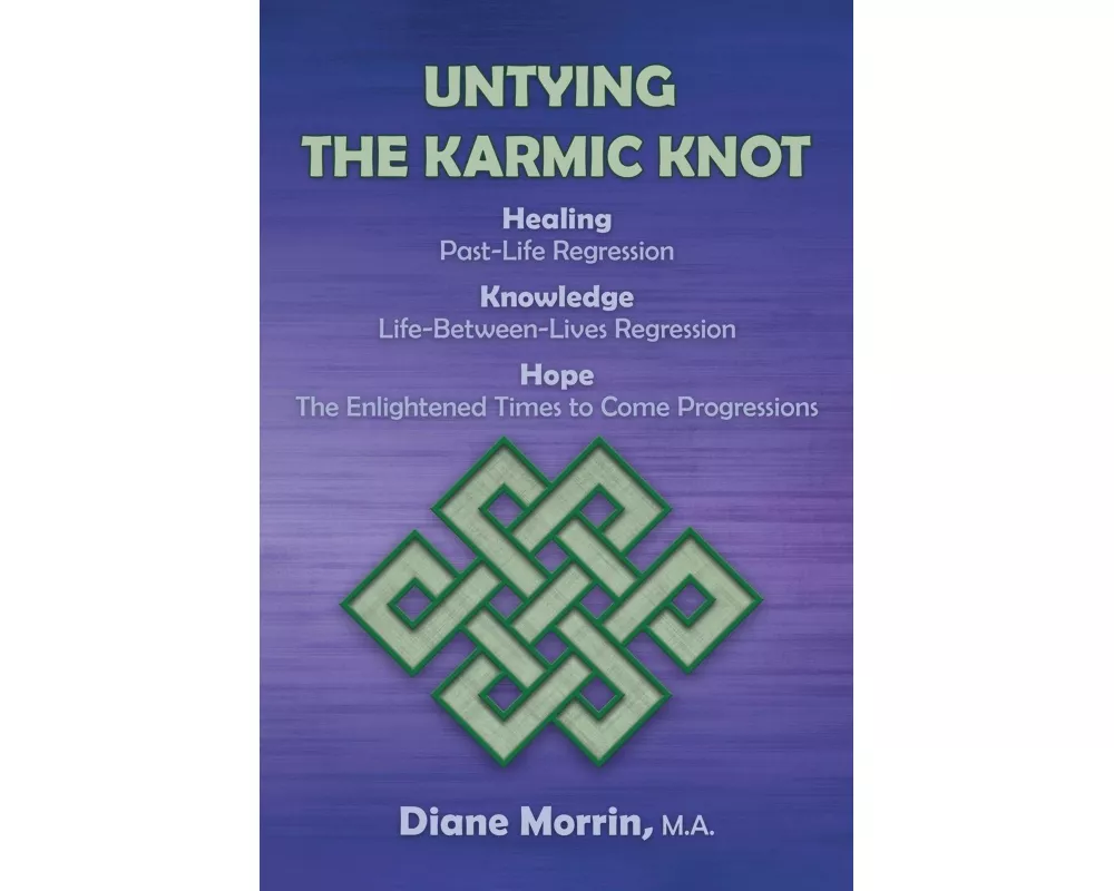Untying the Karmic Knot