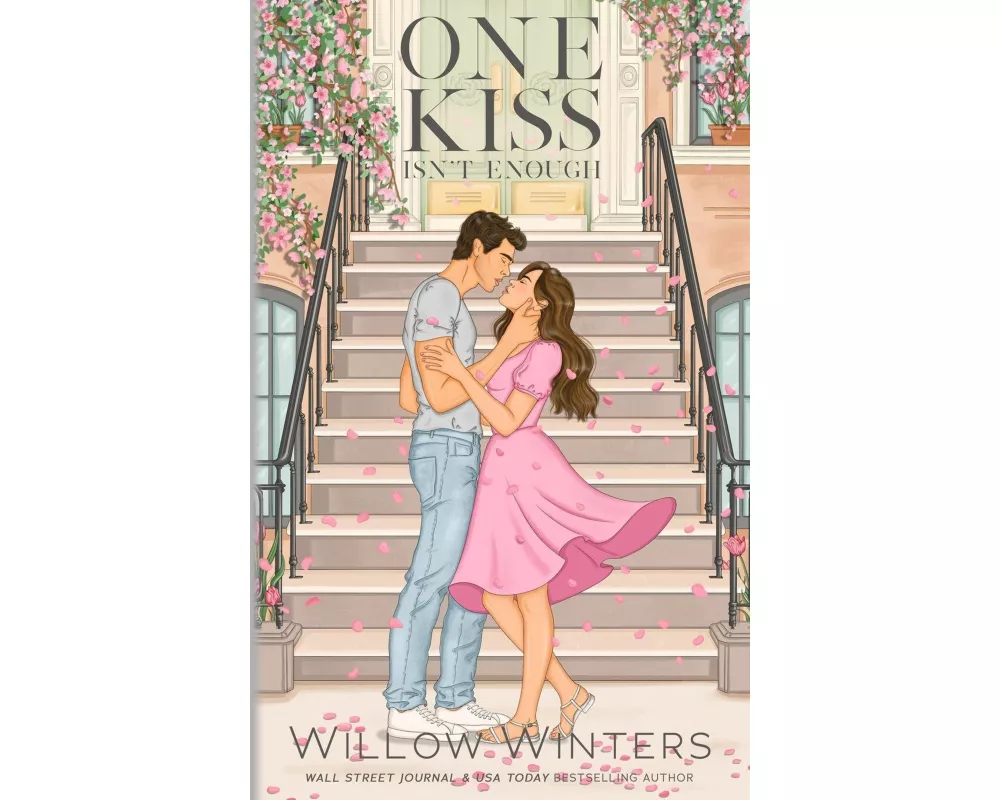 One Kiss Isn't Enough