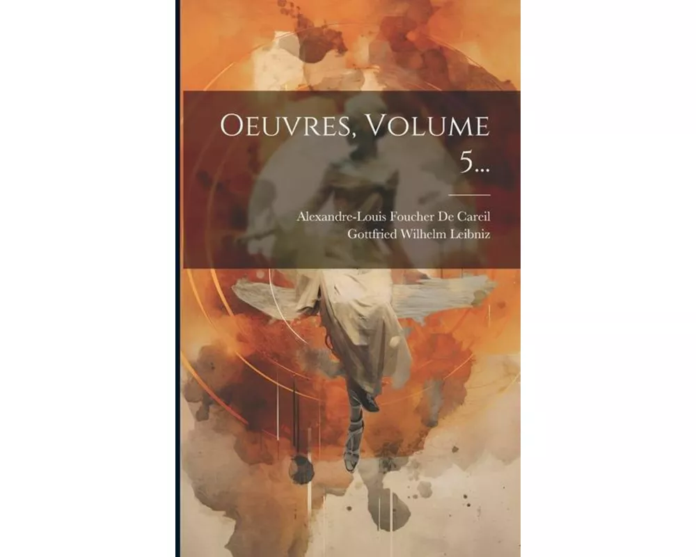 Oeuvres, Volume 5