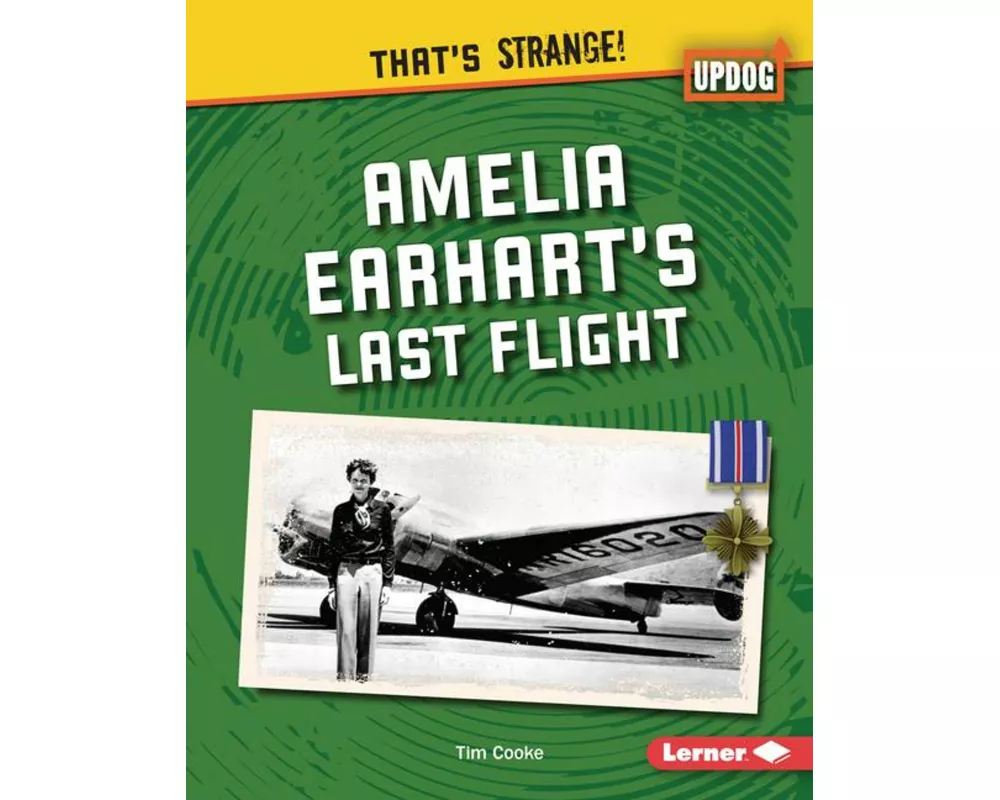 Amelia Earhart's Last Flight