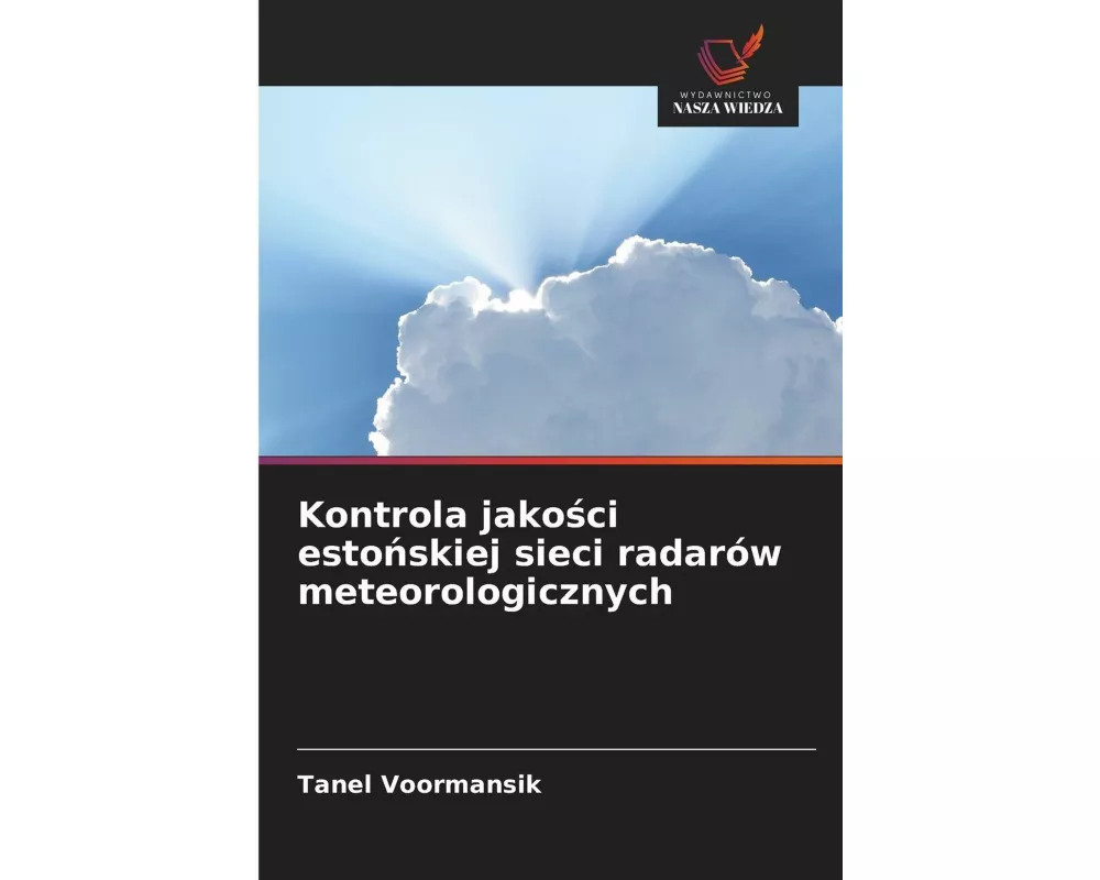 Kontrola jako¿ci esto¿skiej sieci radarów meteorologicznych