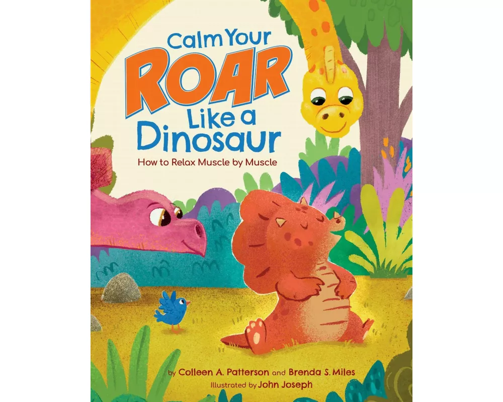 Calm Your Roar Like a Dinosaur
