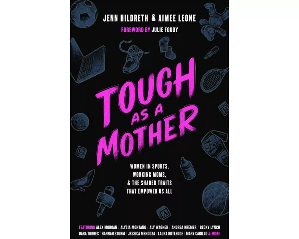 Tough as a Mother