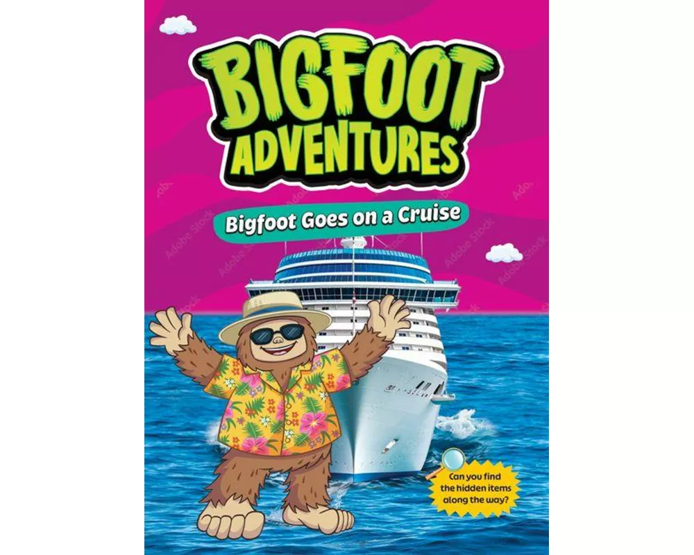 Bigfoot Goes on a Cruise
