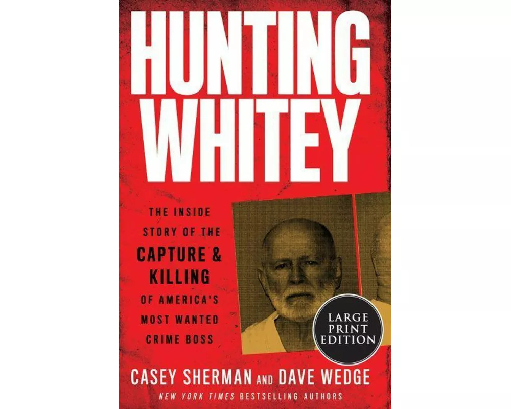 Hunting Whitey