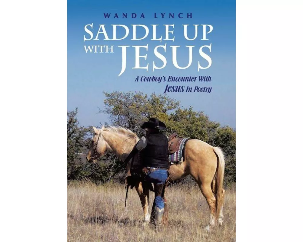 Saddle up With Jesus