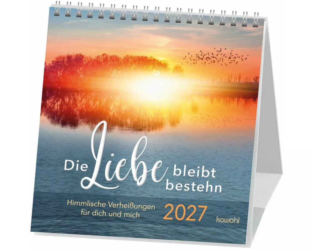 Die Liebe bleibt bestehn 2027