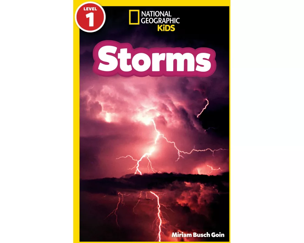 Storms (National Geographic Kids Readers, Level 1)