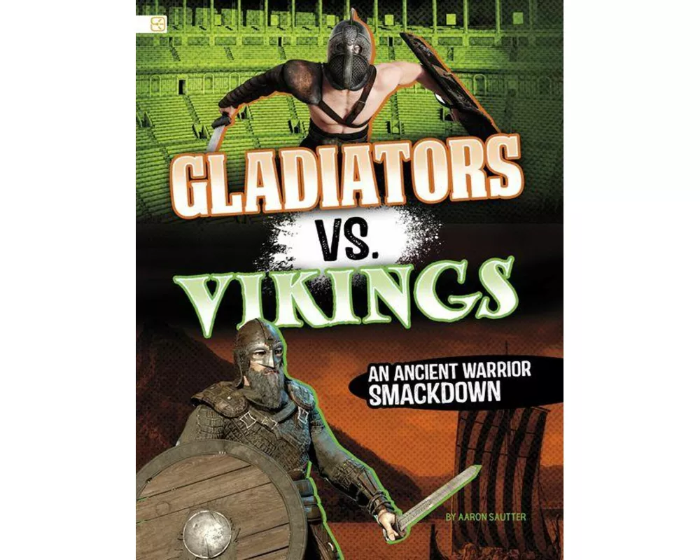 Gladiators vs. Vikings