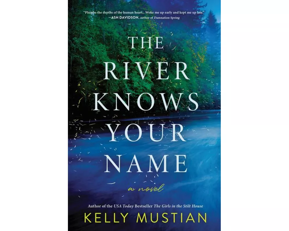 The River Knows Your Name