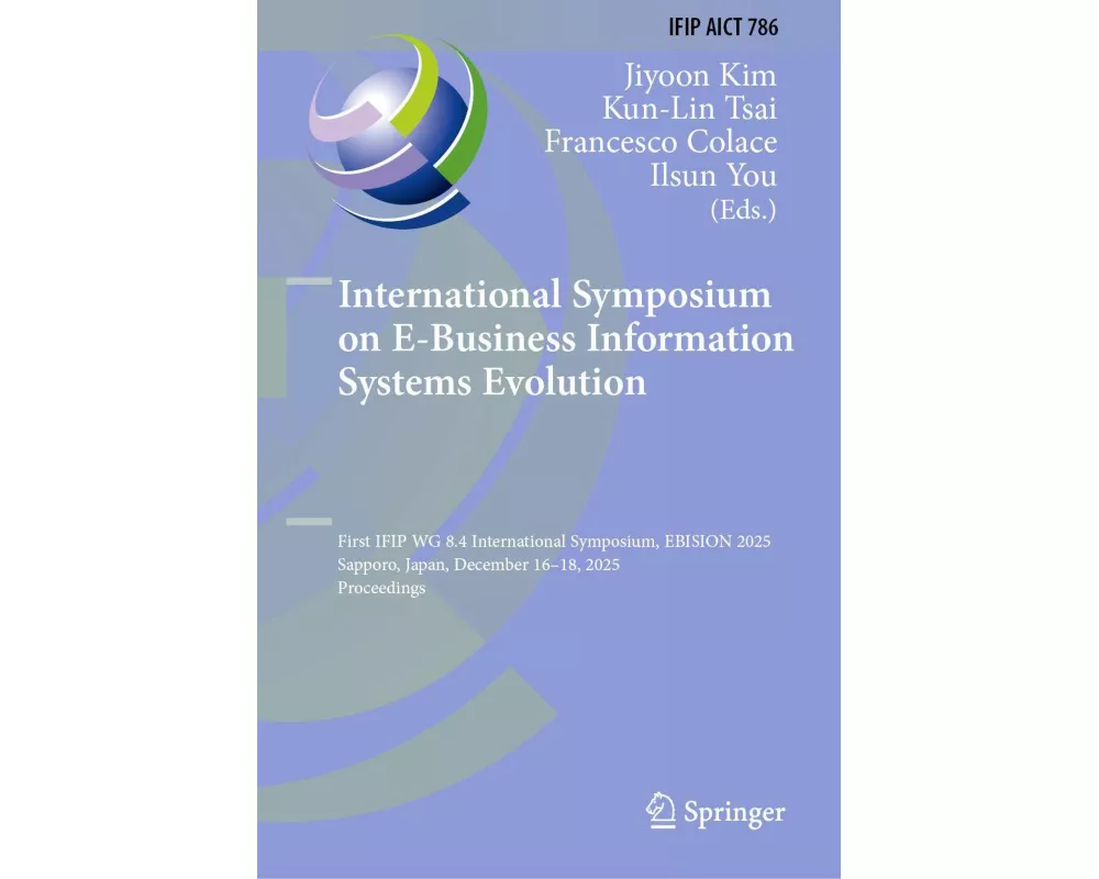 International Symposium on E-Business Information Systems Evolution