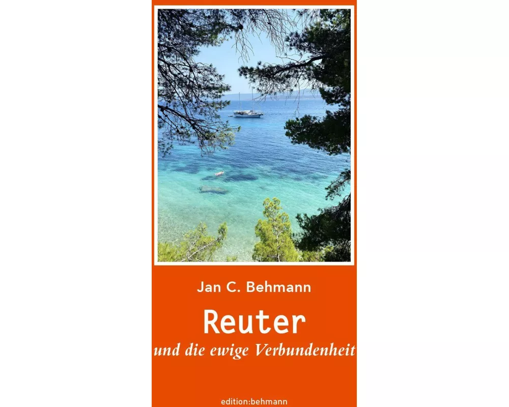 Reuter und die ewige Verbundenheit