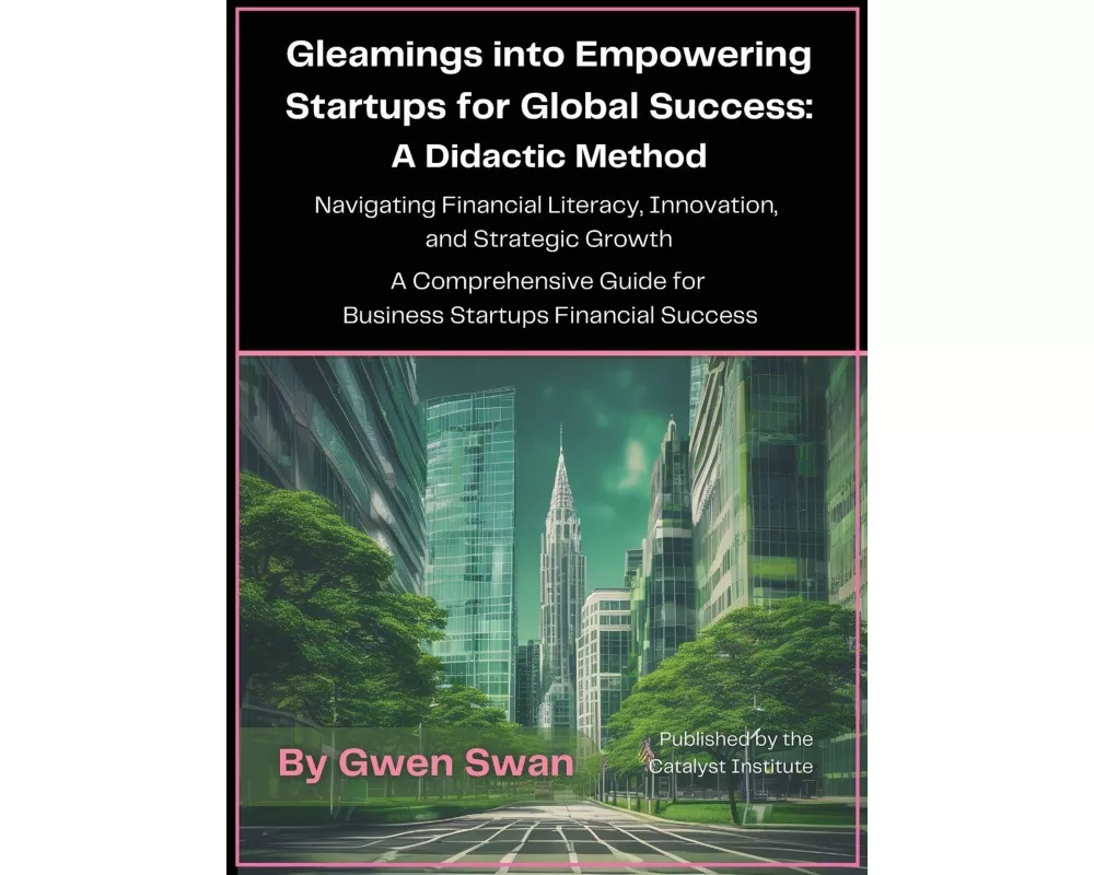 Gleamings into Empowering Startups for Global Success