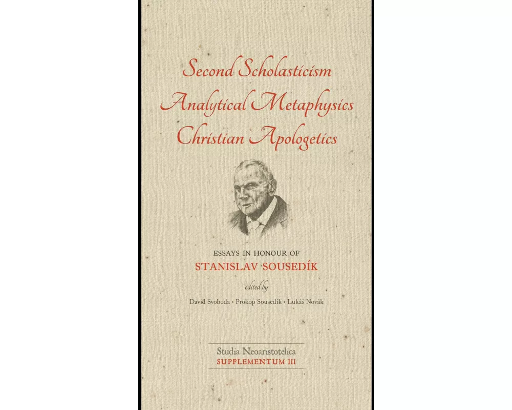 Second Scholasticism, Analytical Metaphysics, Christian Apologetics