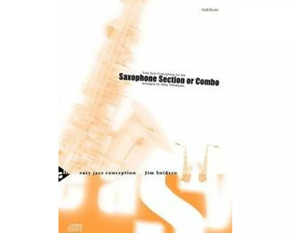 Easy Jazz Conception Saxophone Section or Combo