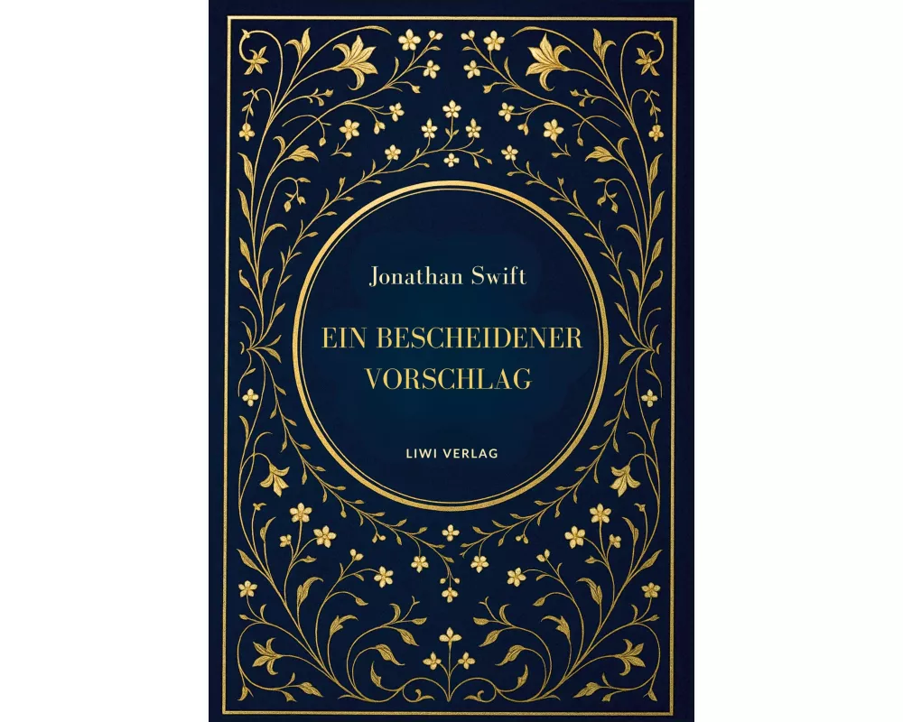 Jonathan Swift: Ein bescheidener Vorschlag