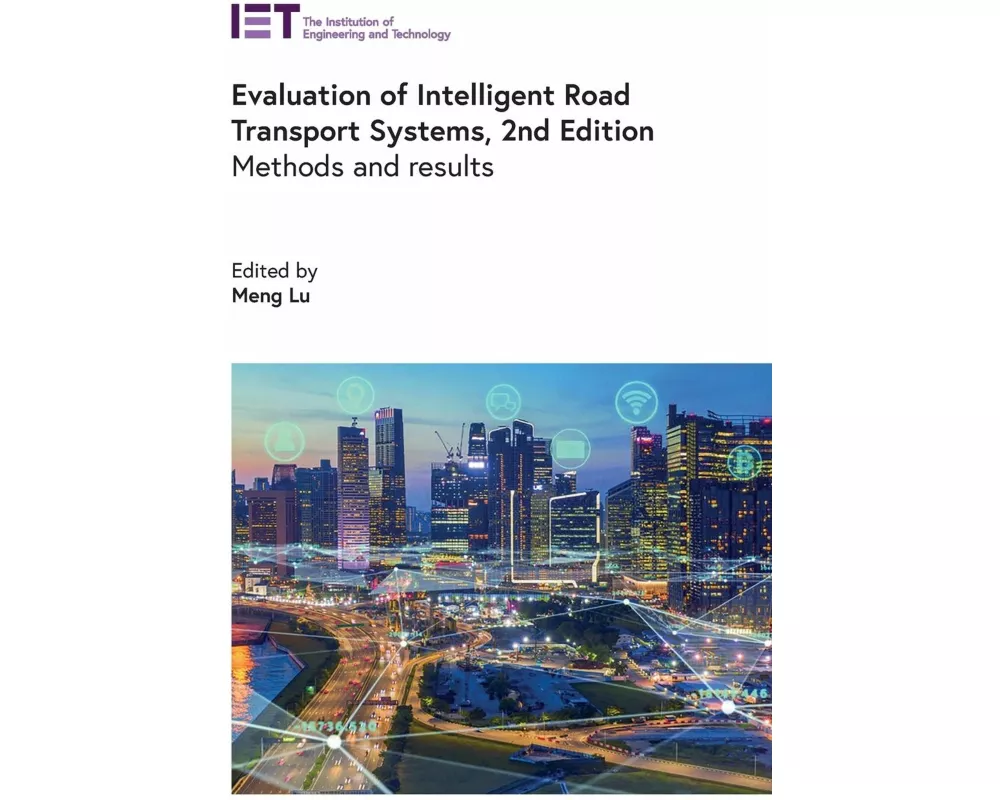 Evaluation of Intelligent Road Transport Systems