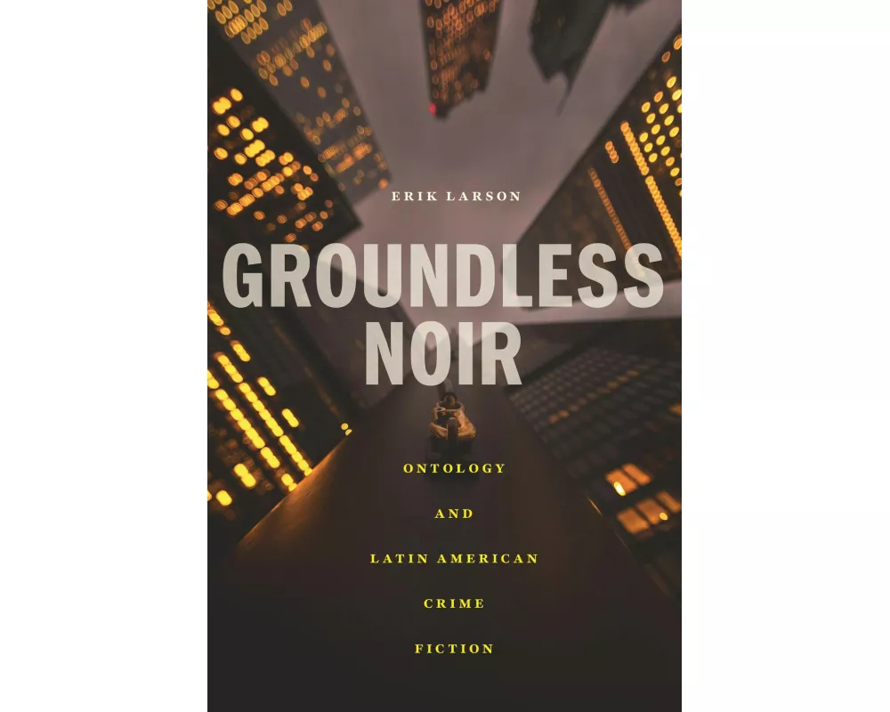 Groundless Noir