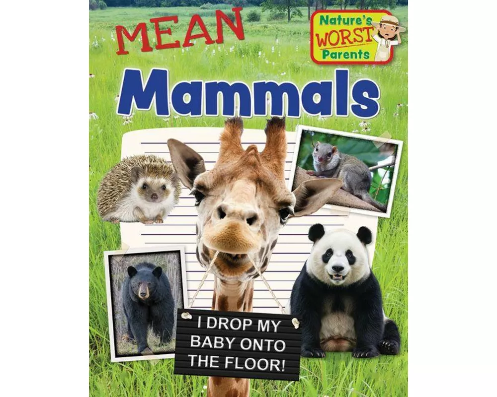Mean Mammals