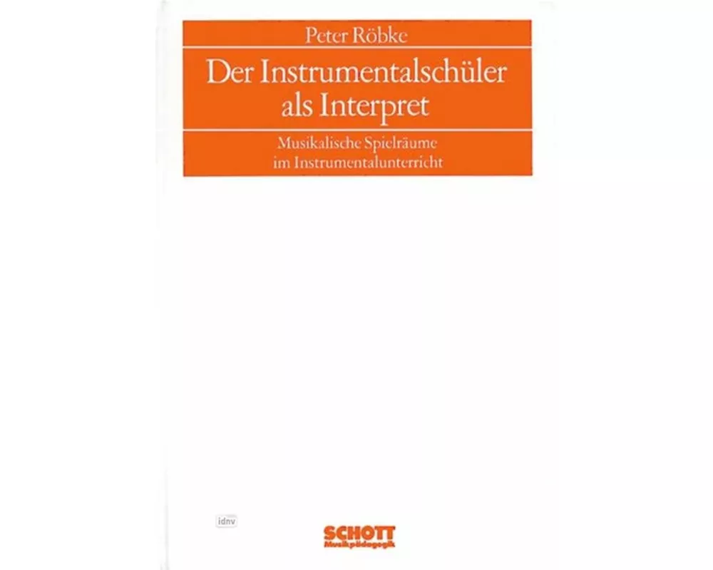 Der Instrumentalschüler als Interpret