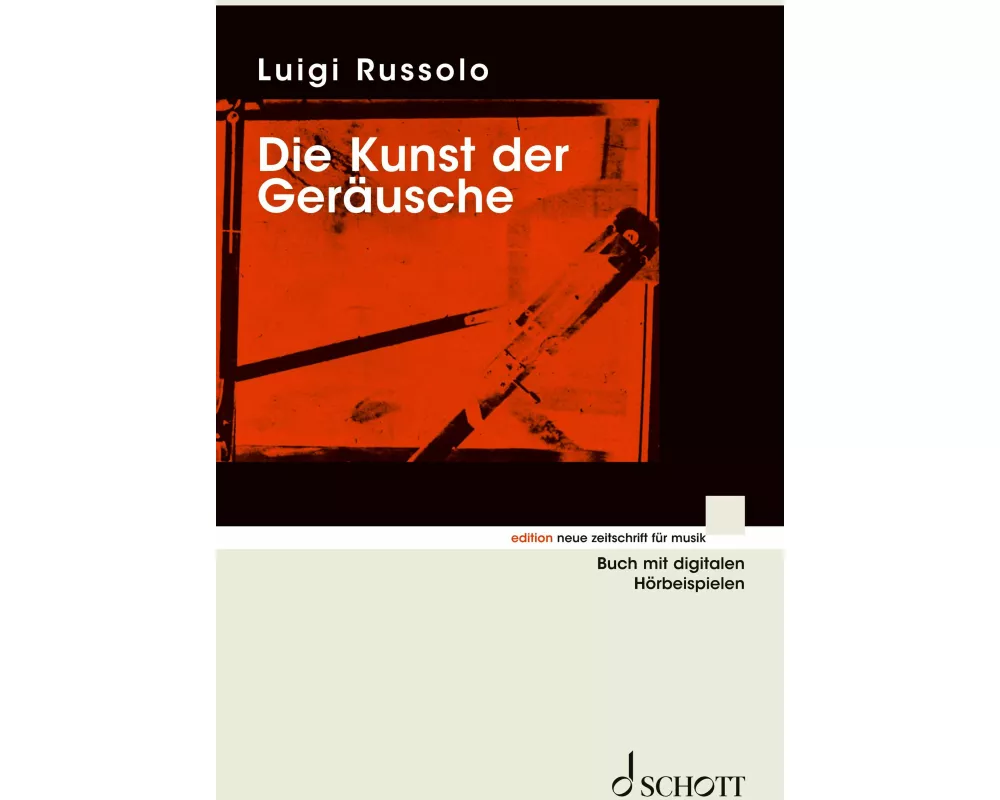 Die Kunst der Geräusche