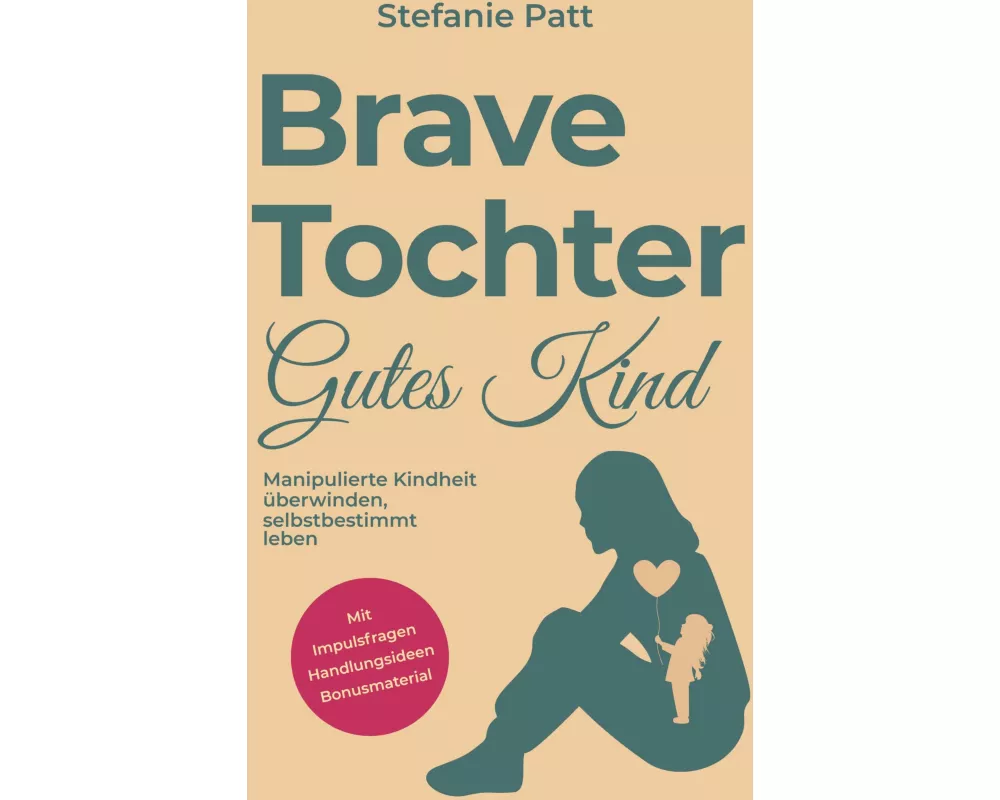 Brave Tochter gutes Kind