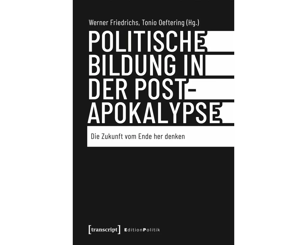 Politische Bildung in der Postapokalypse