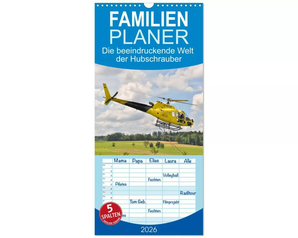 Familienplaner 2026 - Die beeindruckende Welt der Hubschrauber mit 5 Spalten (Wandkalender, 21 x 45 cm) CALVENDO