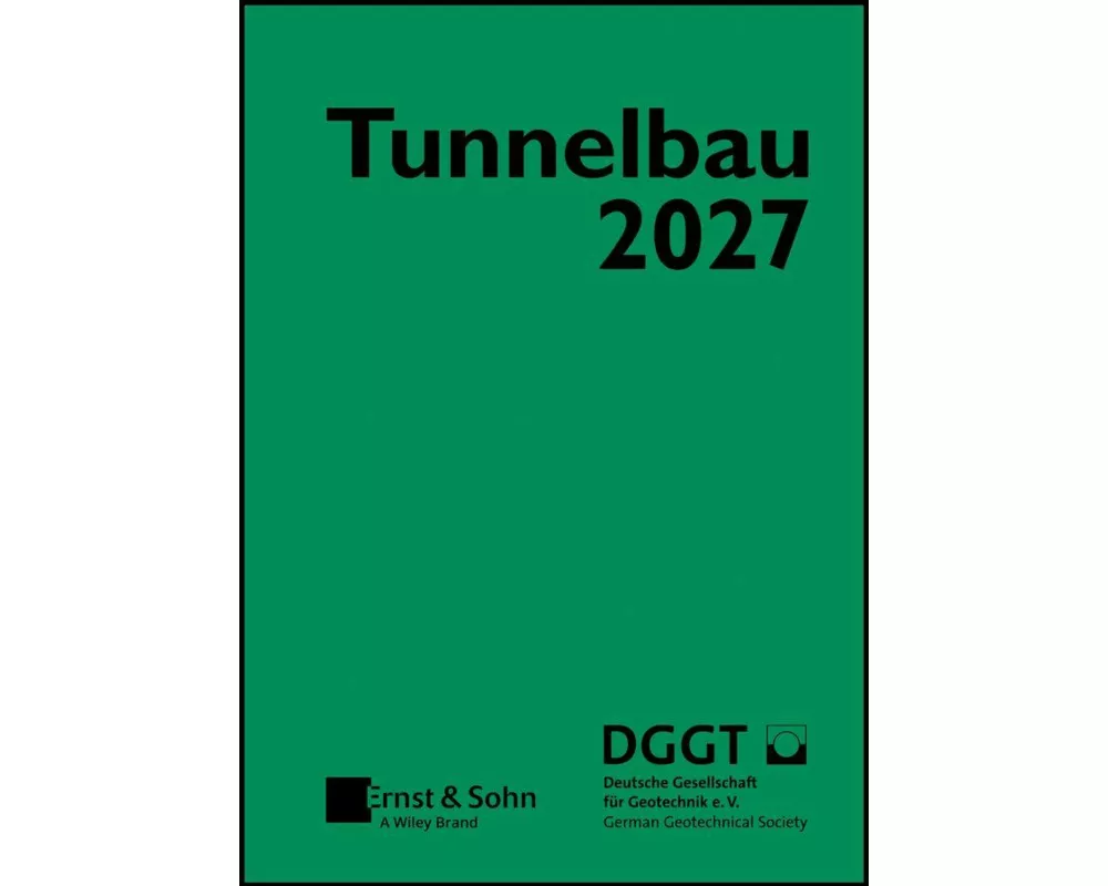 Taschenbuch für den Tunnelbau 2027