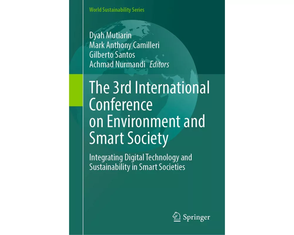 The 3rd International Conference on Environment and Smart Society
