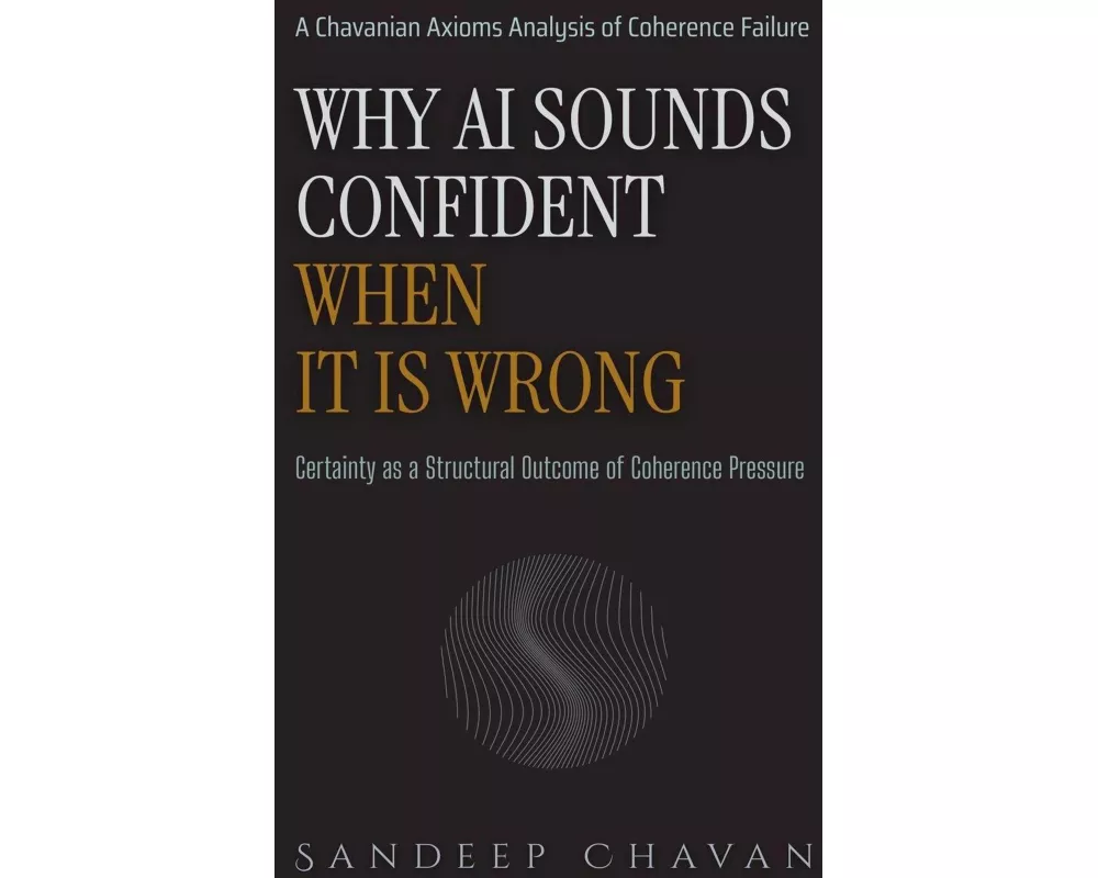 Why AI Sounds Confident When It Is Wrong