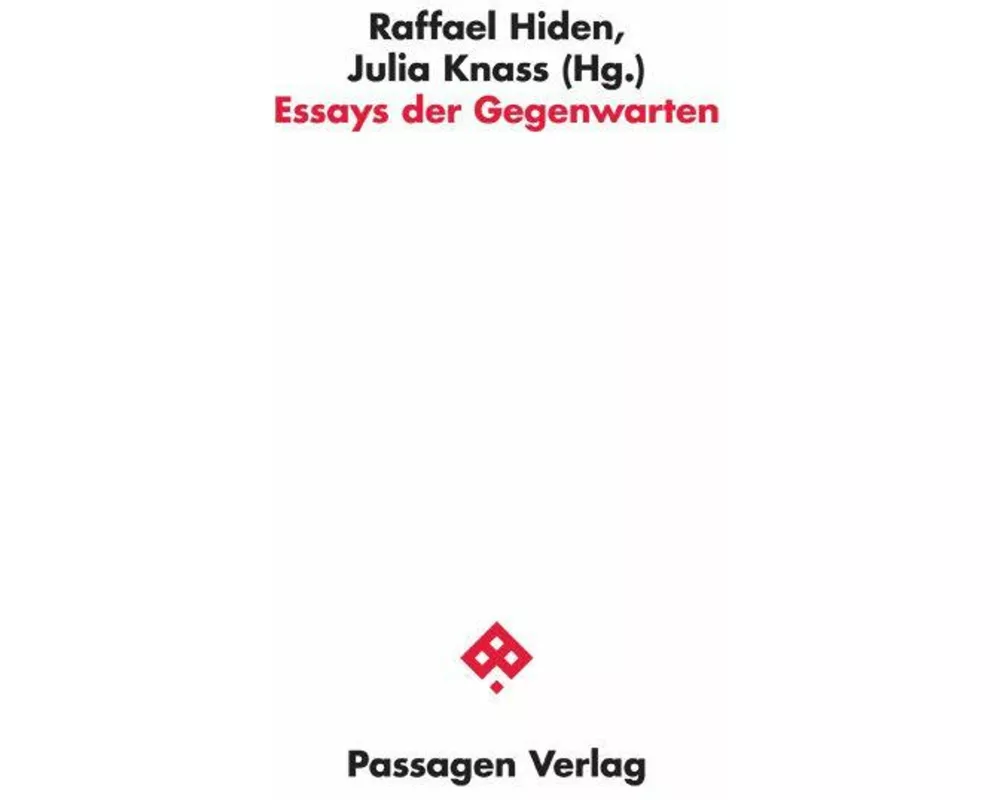 Essays der Gegenwarten