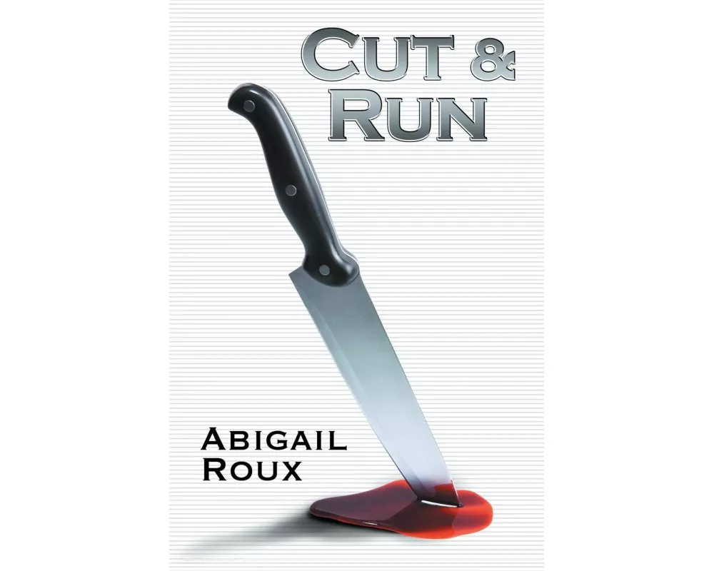 Cut & Run