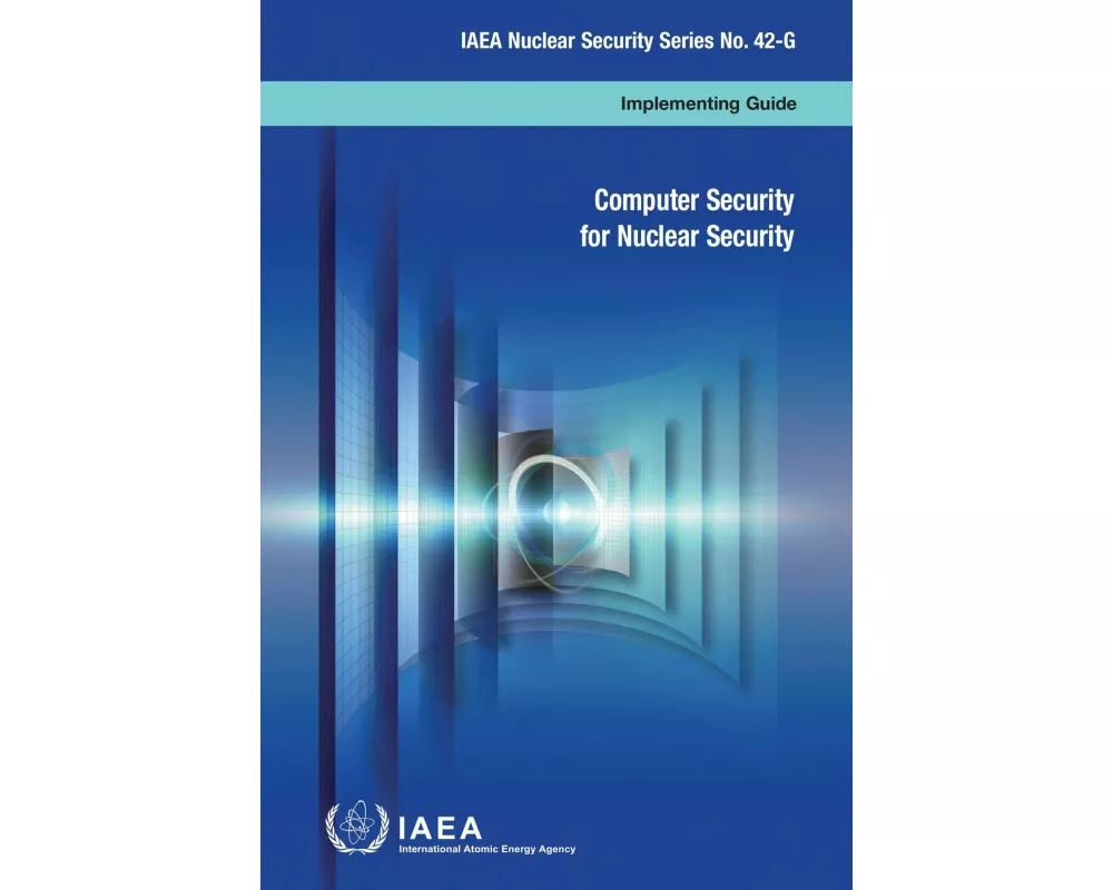 Computer Security for Nuclear Security (Spanish Edition)