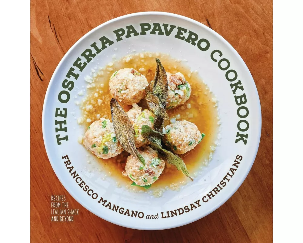 The Osteria Papavero Cookbook