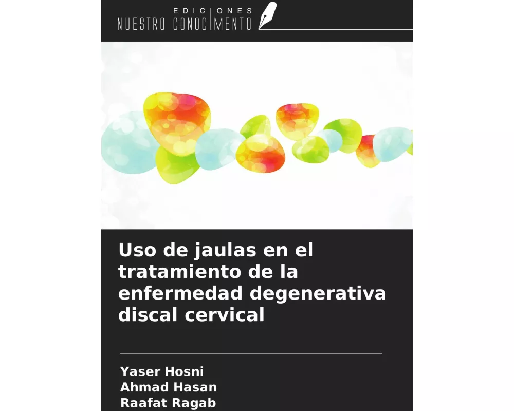 Uso de jaulas en el tratamiento de la enfermedad degenerativa discal cervical